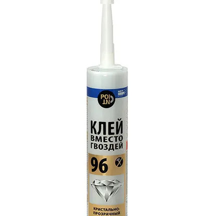 Фото №0 Клей вместо гвоздей POINT 96,кристально -прозрачный, 280 мл